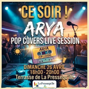 Affiche du concert Arya Pop Covers ce soir à la terrasse de La Pressequ'île Claouey