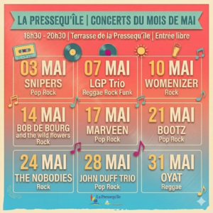 Affiche des concerts de mai à La Pressequ'île Claouey avec Sniper, LGP Trio, Womenizer, Bootz