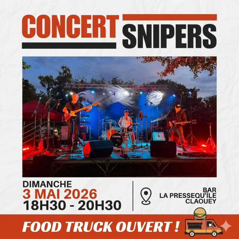 Affiche concert Snipers avec mention Food Truck ouvert à La Pressequ'île Claouey