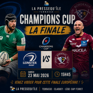 Affiche finale Champions Cup Leinster Rugby contre Union Bordeaux Bègles samedi 23 mai 2026 à La Pressequ’île Claouey