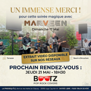 Affiche de remerciement Marveen et annonce du concert de Bootz le 21 mai à La Pressequ'île.