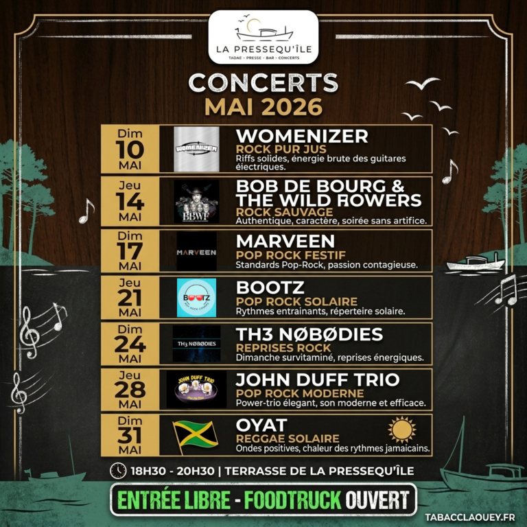 Affiche du programme des concerts de mai 2026 à La Pressequ'île, Claouey. Liste des groupes : Womenizer, Bob de Bourg, Marveen, Bootz, TH3 NØBØDIES, John Duff Trio, Oyat.