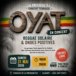 Oyat en concert à La Pressequ’île le dimanche 31 mai 2026 sur la terrasse à Claouey